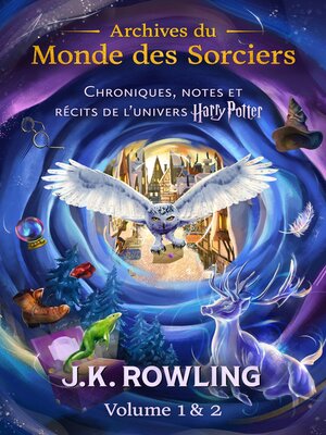 cover image of Archives du Monde des Sorciers (Volume 1 & 2)